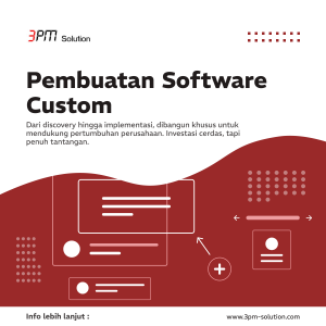 Jasa Pembuatan Software Custom untuk Perusahaan: Investasi Cerdas, Tapi Penuh Tantangan
